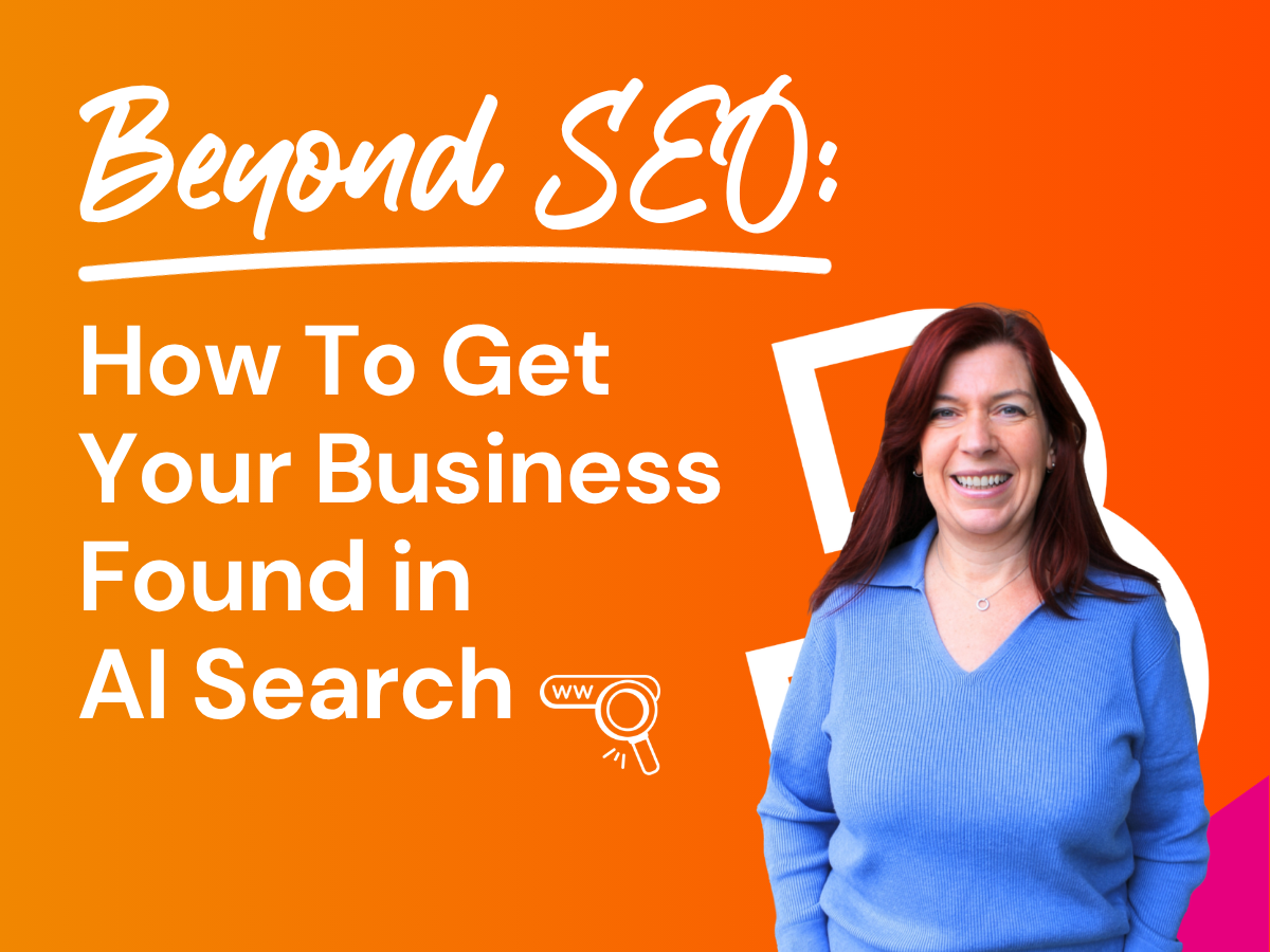 Beyond SEO: How to Get Your Businesss Found in AI